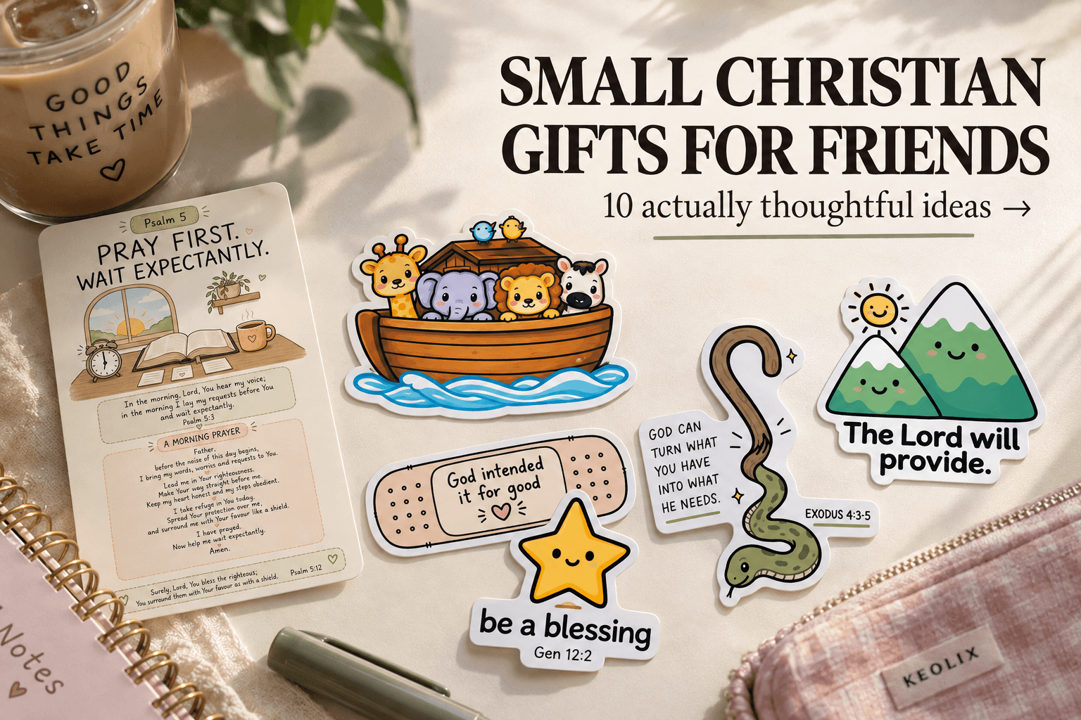 Small Christian Gifts for Friends That Actually Feel Personal