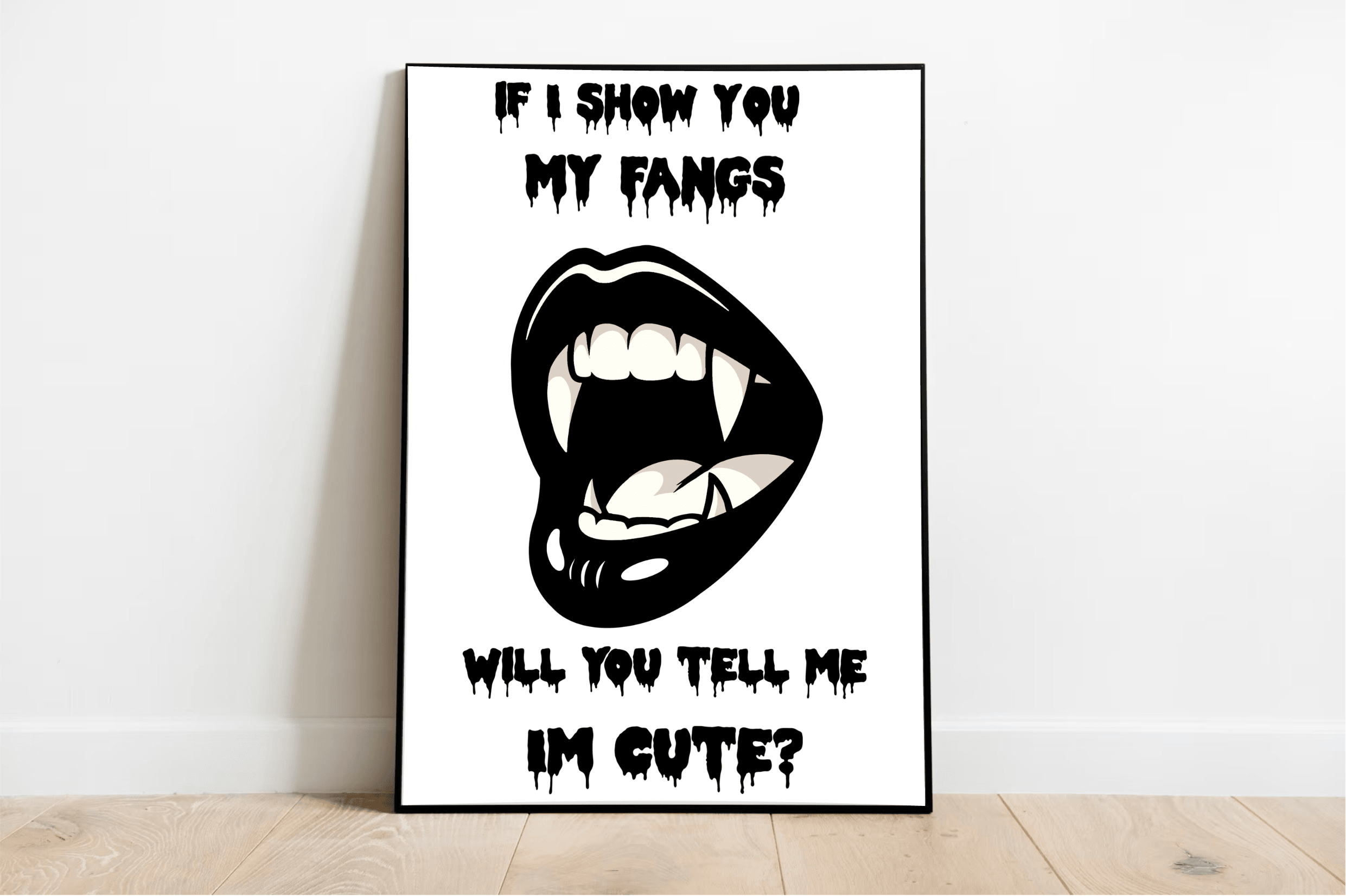 Imagine adding a playful yet slightly mischievous touch to your space with a framed art print from the "Cute But Cunning" collection. This stunning piece leans against a crisp white wall, featuring a minimalist design that captures an open mouth adorned with sharp fangs. Above and beneath this intriguing image, bold text whispers, "If I show you my fangs, will you tell me I'm cute?" It perfectly marries an enchanting and spooky vibe that’s sure to captivate anyone who enters the room.