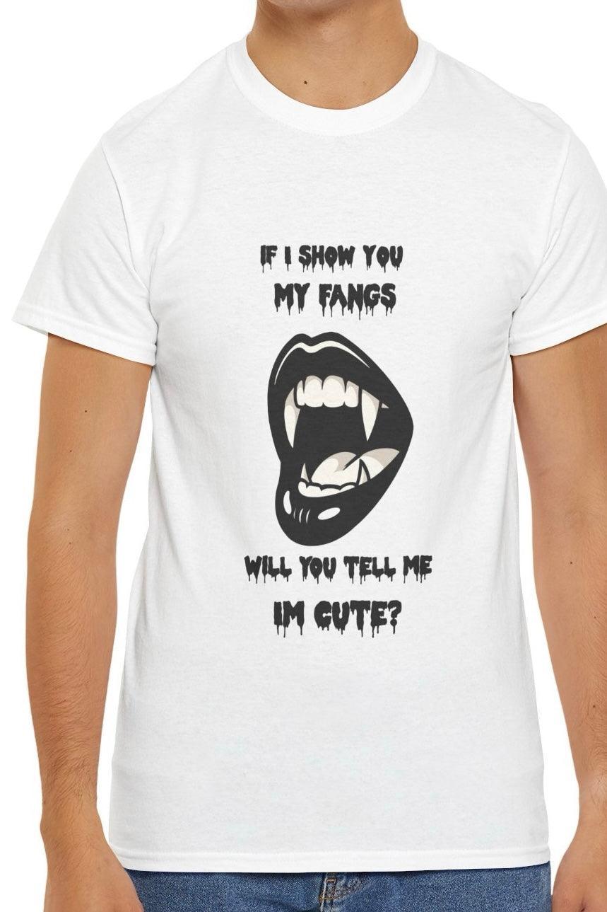 White T-shirt featuring a cartoon vampire smile with fangs, along with the phrase 'If I Show You My Fangs, Will You Tell Me I'm Cute?' A playful, gothic-inspired design for those who love quirky humor.
