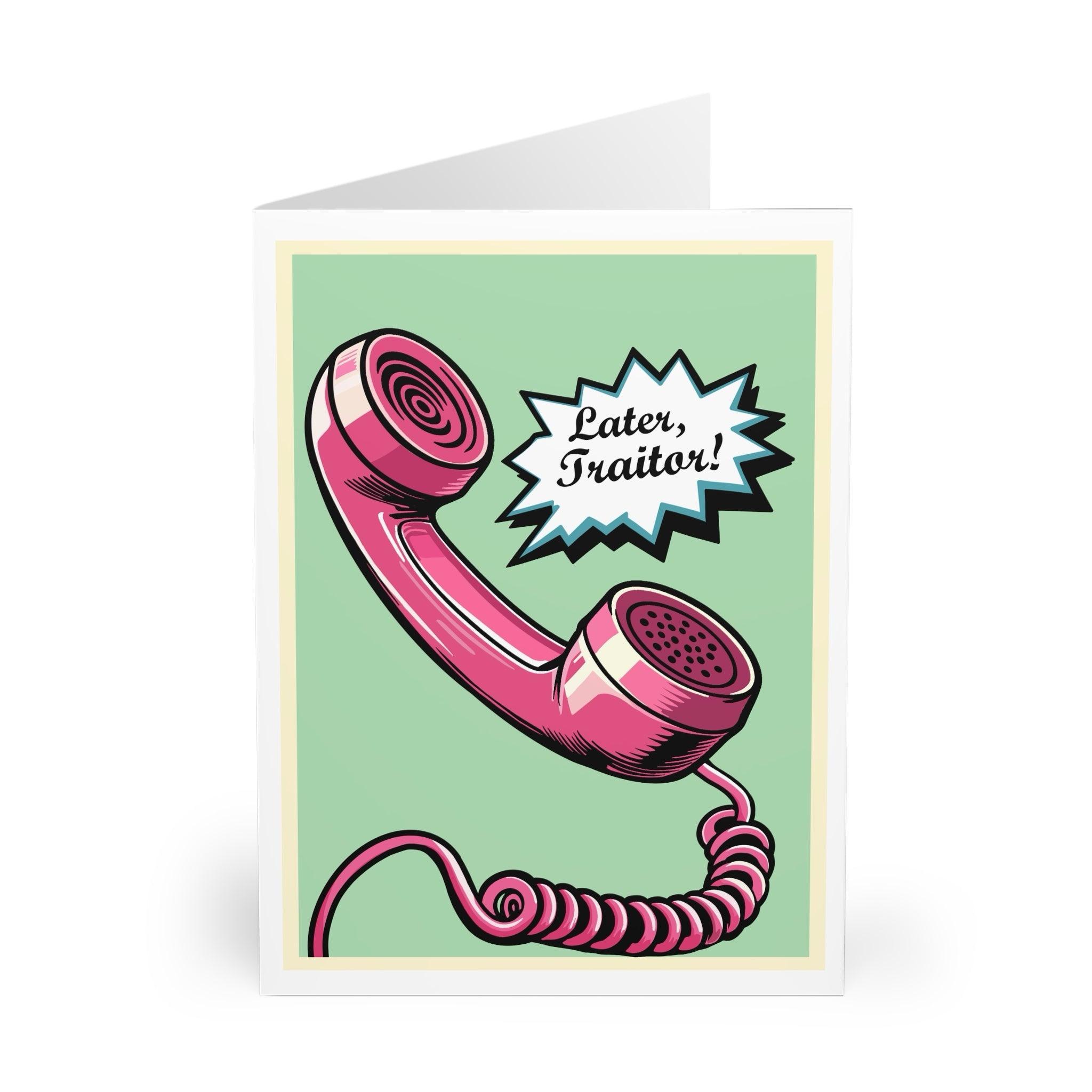 Playful card featuring a retro telephone with the phrase 'Later, Traitor.' Perfect for sending a cheeky goodbye or humorous message to someone - Baby Keo