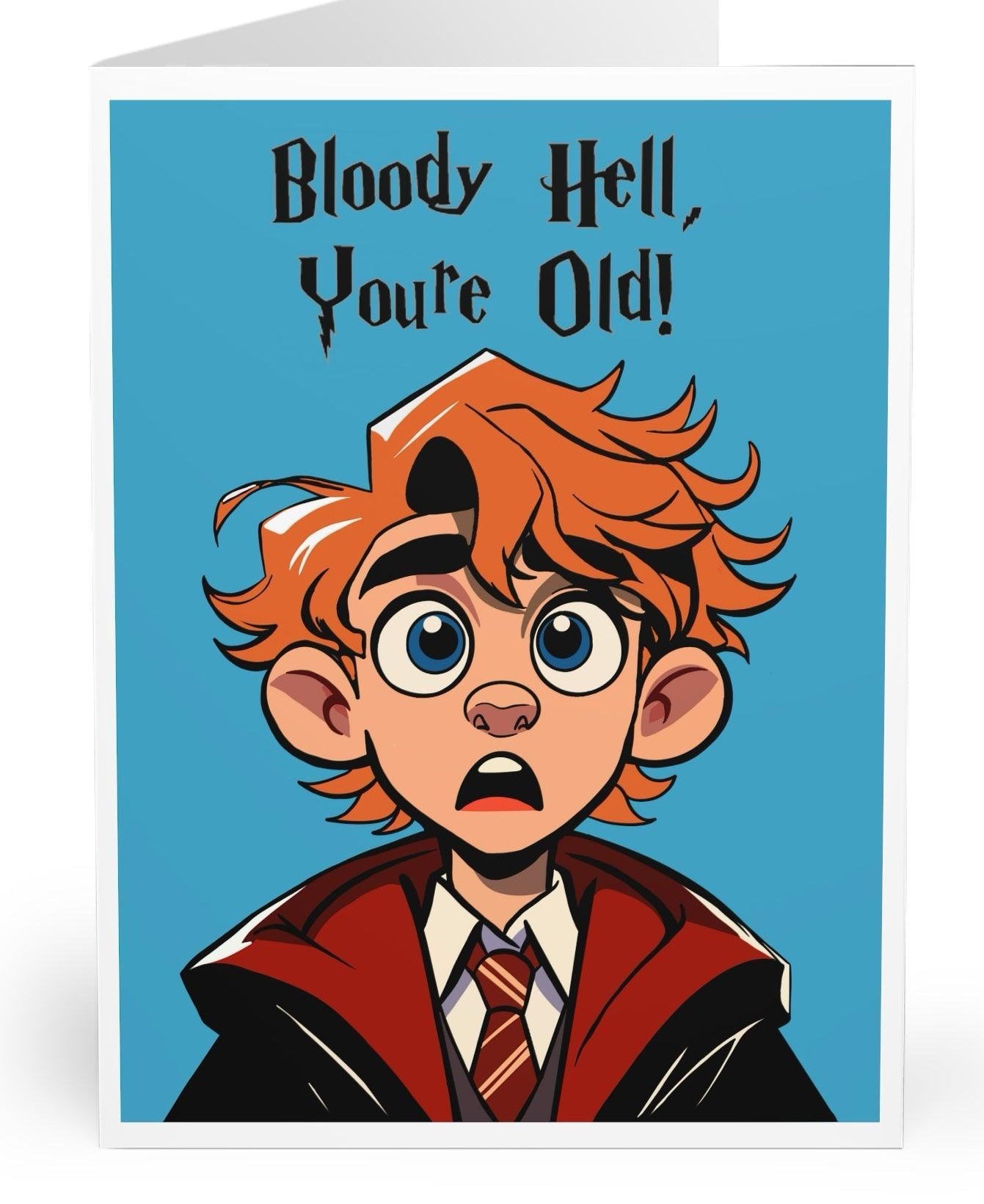 Humorous birthday card featuring a shocked red-headed character with the phrase 'Bloody Hell, You're Old!' A funny and lighthearted way to celebrate a milestone birthday  KEOLIX 