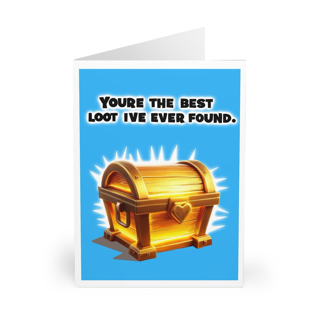 Playful greeting card featuring a golden treasure chest with the phrase 'You're the Best Loot I've Ever Found.' A great card for gamers, adventurers, or anyone who appreciates a playful take on affection - Baby Keo