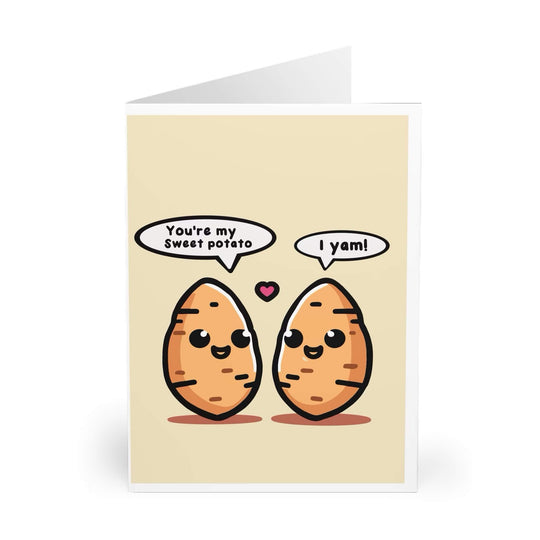 Adorable pun-filled greeting card featuring two smiling sweet potatoes with speech bubbles saying &