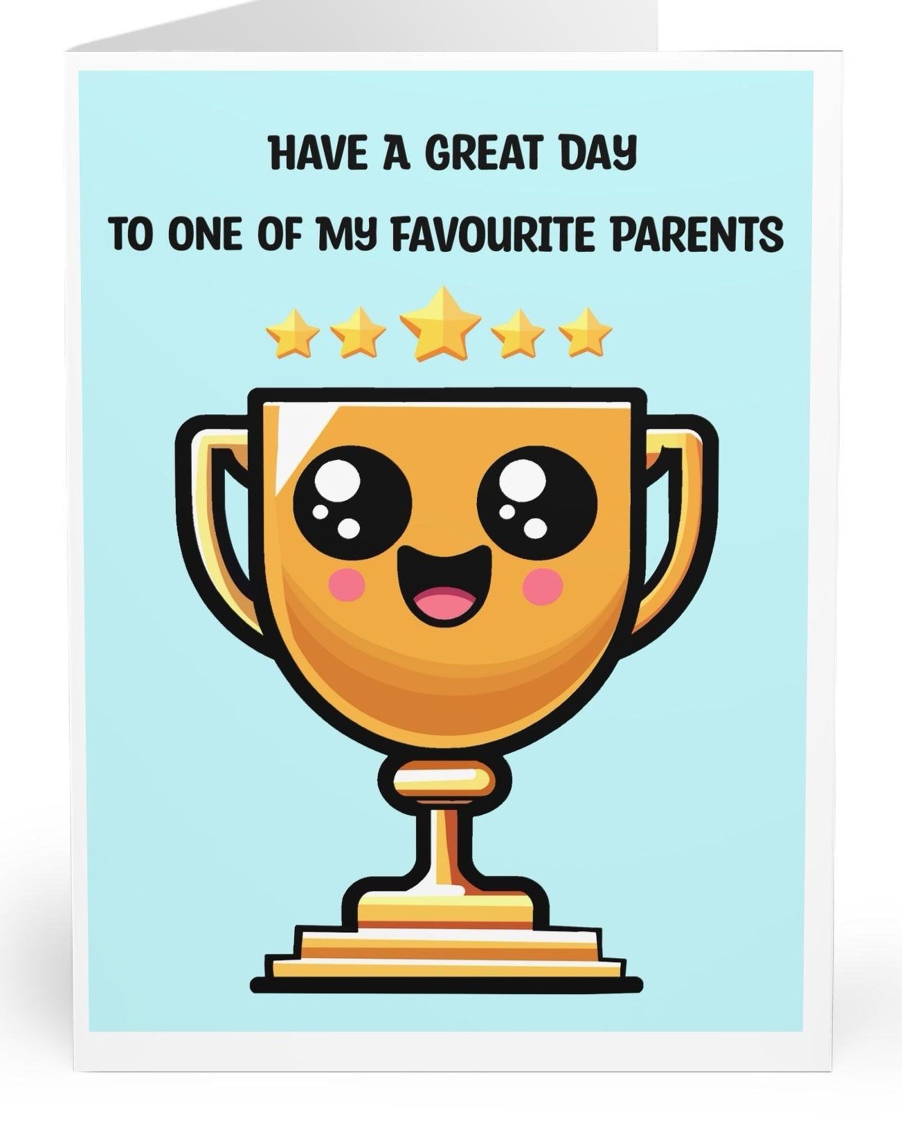 Cute card featuring a trophy illustration with the phrase 'To One of My Favourite Parents.' A lighthearted way to express appreciation for a parent KEOLIX 