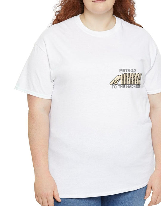 White T-shirt featuring the phrase 'Method to the Madness' in a bold design. A statement piece for those who thrive in chaos and creativity."

