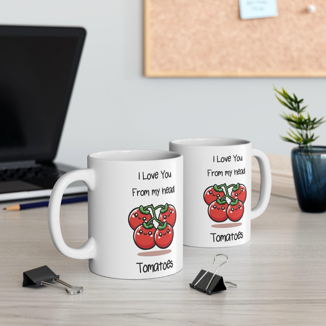 I love you From my head Tomatoes Mug - Baby Keo