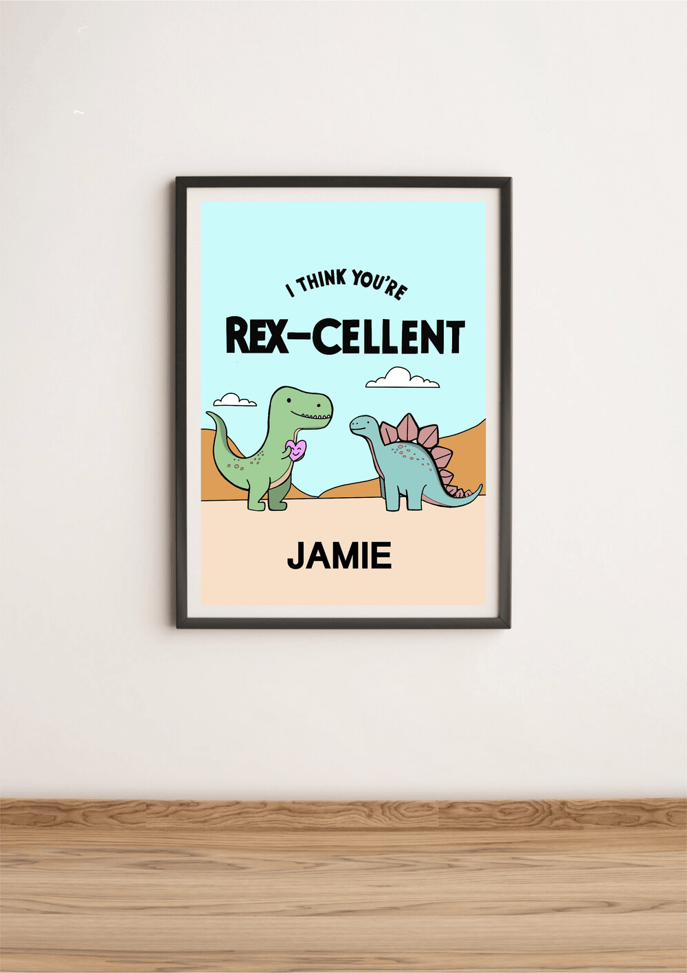 Add a touch of prehistoric charm to your space with a delightful framed illustration from the "Rex-cellent Adventures: Dinosaur Print" collection! This playful piece features two adorable cartoon dinosaurs—a cheerful green T-Rex holding a purple flower, and a friendly blue stegosaurus sporting pink plates. The whimsical scene is set against a backdrop of light blue sky, with the heartwarming phrase, "I think you're Rex-cellent," written above. Perfectly placed on a wooden floor, this charming dinosaur artwo