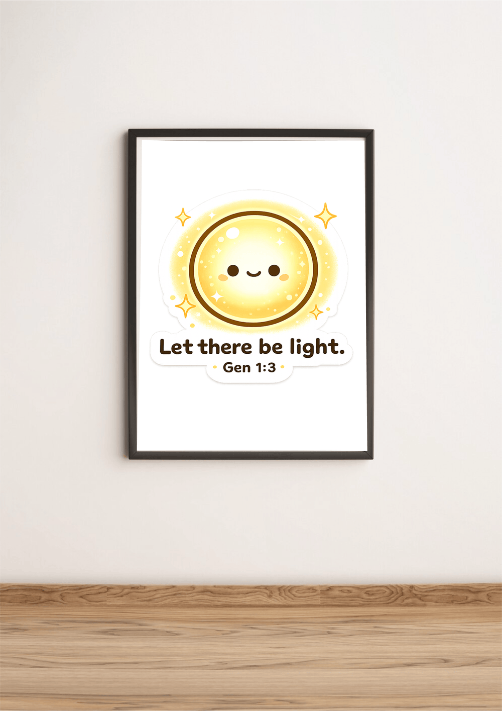 Let there be light art print Genesis 1:3 cute kawaii glowing light wall decor minimalist poster