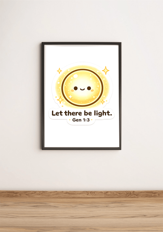 Let there be light art print Genesis 1:3 cute kawaii glowing light wall decor minimalist poster