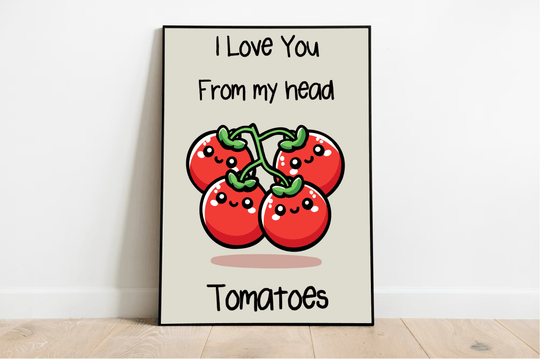 Add a dash of whimsy to your home with the "I Love You From My Head Tomatoes Print"! This delightful decor piece features adorable cartoon-style tomatoes, each sporting an endearing smile, all topped off with a playful message. Perfectly propped against a crisp white wall on a warm wooden floor, it adds charm and cheer to any room!