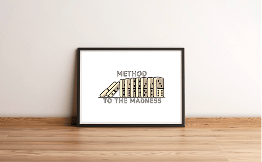 Discover a captivating piece of art that brings a touch of whimsy to any space! The "Method to the Madness" print, elegantly displayed on a wooden floor against a crisp white wall, is sure to spark conversation. This intriguing artwork showcases illustrated dominoes lined up perfectly, with one cheekily toppled over. The phrase "METHOD TO THE MADNESS" appears above and below the dominoes, celebrating artistic creativity in a sleek black and beige color palette. It’s minimalist yet deeply engaging—the perfec