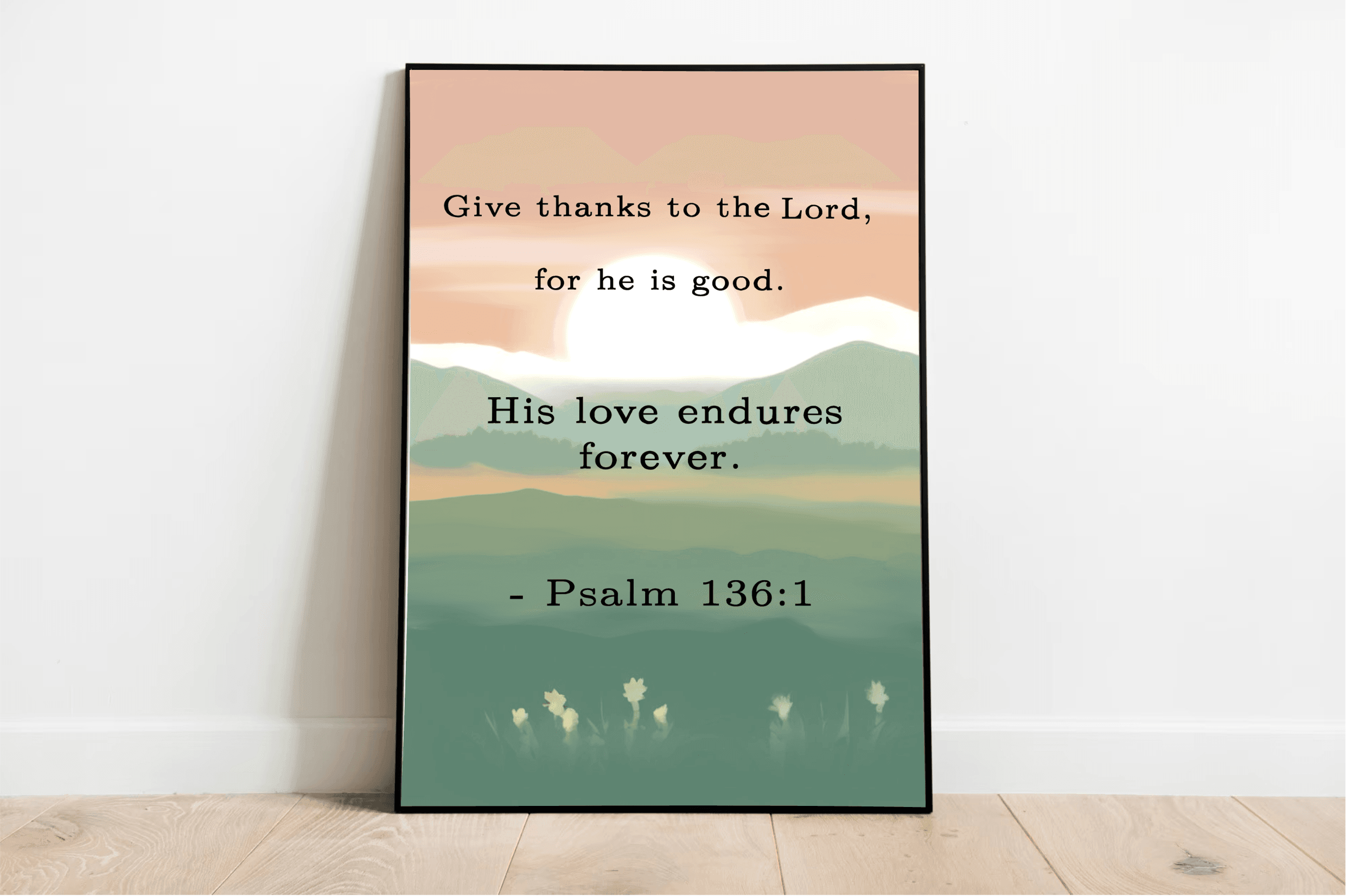 Psalm 136:1 Minimalist Art Print: A Testament of Gratitude and Everlasting Love - Baby Keo