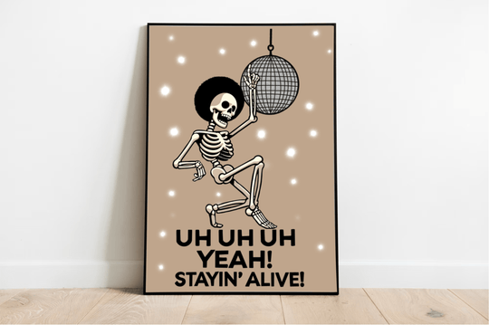 Art print featuring a whimsical skeleton in a dance pose, embodying the spirit of fun and resilience. The skeleton is surrounded by vibrant colors and playful elements, capturing the essence of the classic disco vibe and the phrase 'Stayin' Alive,' evoking a sense of joy and celebration of life.