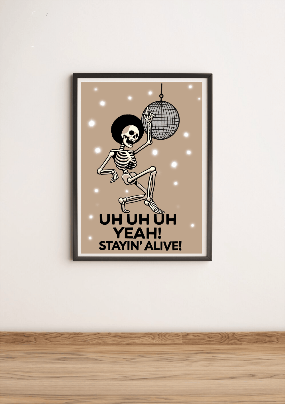 Art print featuring a whimsical skeleton in a dance pose, embodying the spirit of fun and resilience. The skeleton is surrounded by vibrant colors and playful elements, capturing the essence of the classic disco vibe and the phrase 'Stayin' Alive,' evoking a sense of joy and celebration of life.