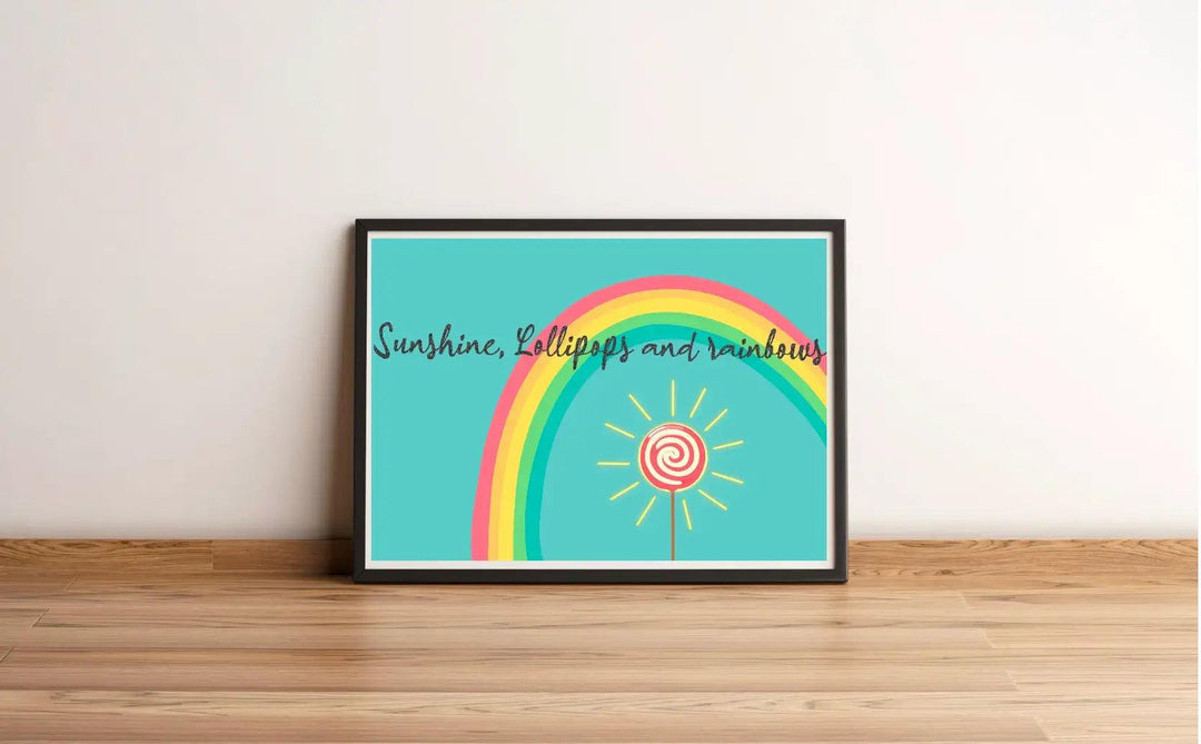 Bright and cheerful art print featuring a rainbow and lollipop with the text 'Sunshine, Lollipops, and Rainbows.' Perfect for adding a pop of color and positivity to any room - Baby Keo