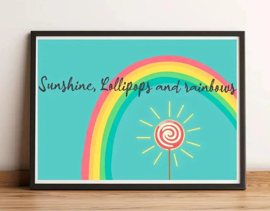 Bright and cheerful art print featuring a rainbow and lollipop with the text 'Sunshine, Lollipops, and Rainbows.' Perfect for adding a pop of color and positivity to any room  KEOLIX 