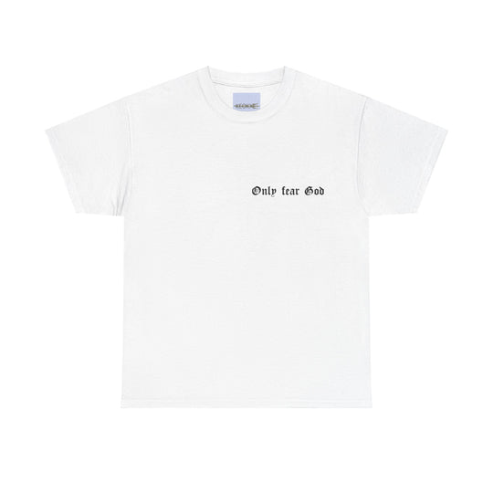 White T-shirt with a minimalist, bold black font reading 'Only Fear God.' A simple yet powerful design, perfect for those who want to wear their faith with pride."