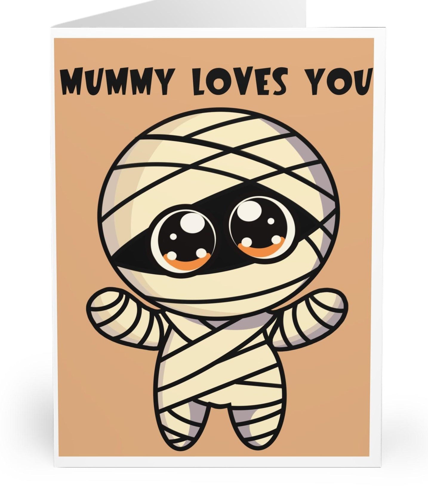 Playful card with a cute mummy character wrapped in bandages and the phrase 'Mummy Loves You.' Perfect for a quirky, fun message to someone you care about - Baby Keo.