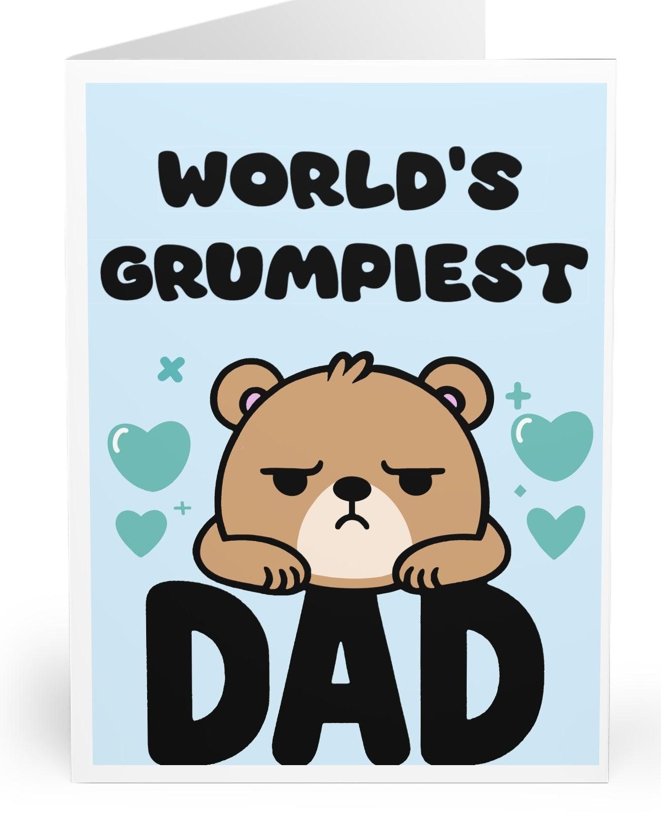 Cute yet funny card with a grumpy-looking bear and the phrase 'World’s Grumpiest Dad.' A humorous way to poke fun at a lovable dad - KEOLIX 