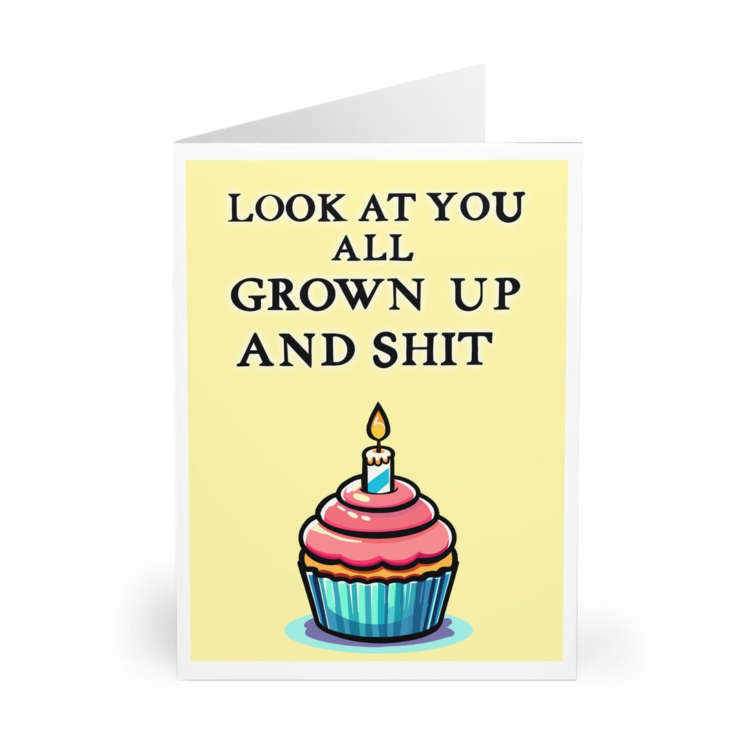 Funny birthday or congratulatory card featuring a cupcake with a candle and the phrase 'Look at You All Grown Up and Shit.' Ideal for a playful and humorous celebration - Baby Keo.