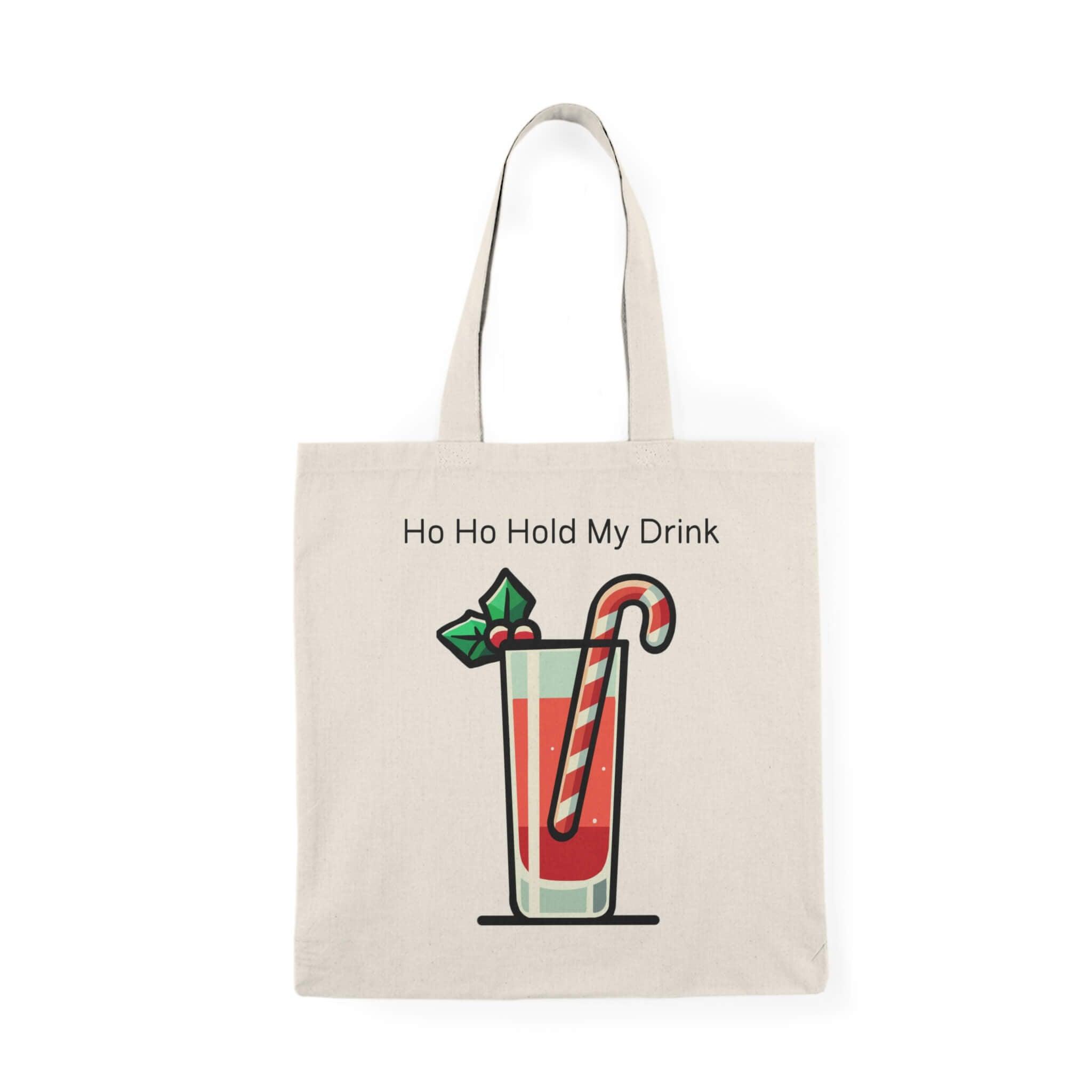 Ho Ho Hold My Drink’ Christmas cocktail tote bag with festive drink, candy cane, and holly, available with or without text