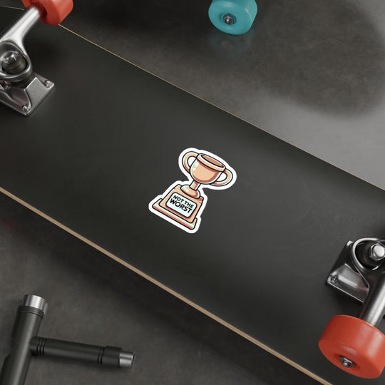 Durable and waterproof sticker featuring a trophy with the inscription &