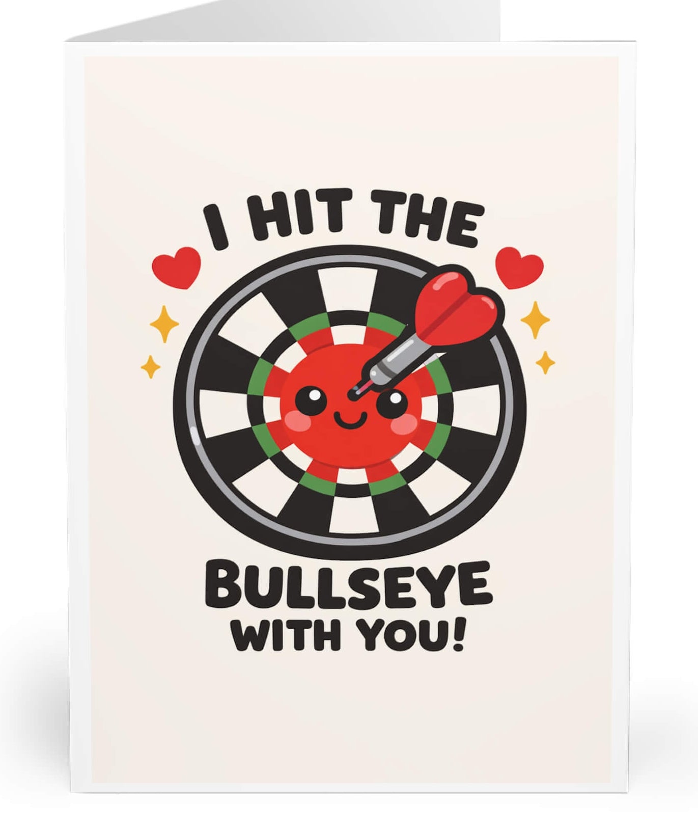 Cute cartoon dartboard with heart-tipped dart and smiling face, featuring the phrase “I hit the bullseye with you,” playful love-themed greeting card design