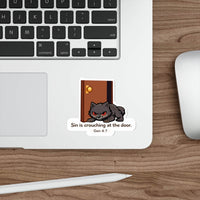 Sin Is Crouching Sticker | Genesis 4:7