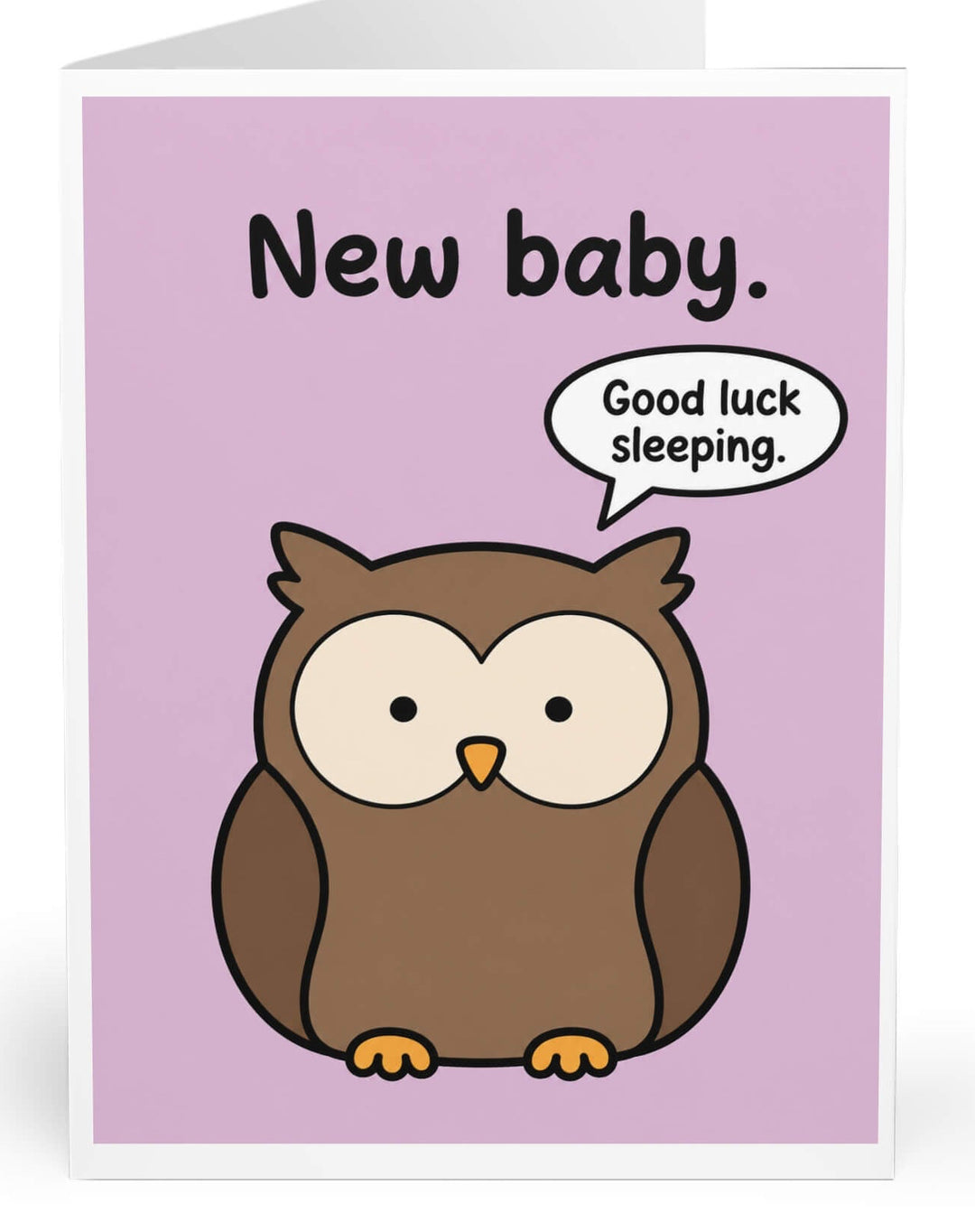 A folded greeting card shown standing upright on a white background. The card front has a light purple/lavender background with the text &