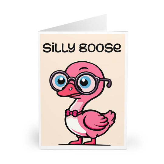 Playful card featuring a quirky goose wearing glasses with the phrase &