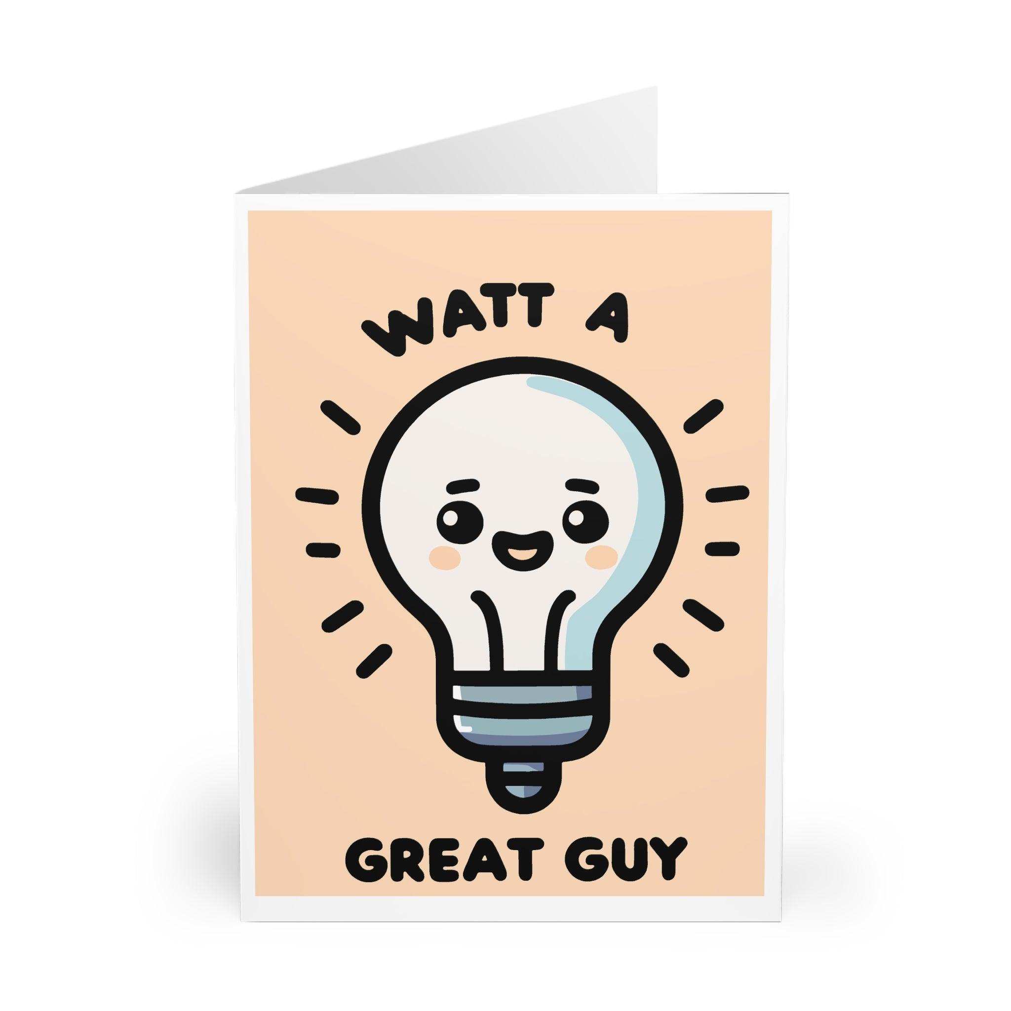 Adorable card featuring a light bulb character with the phrase 'Watt a Great Guy.' A pun-filled compliment perfect for brightening someone's day - Baby Keo