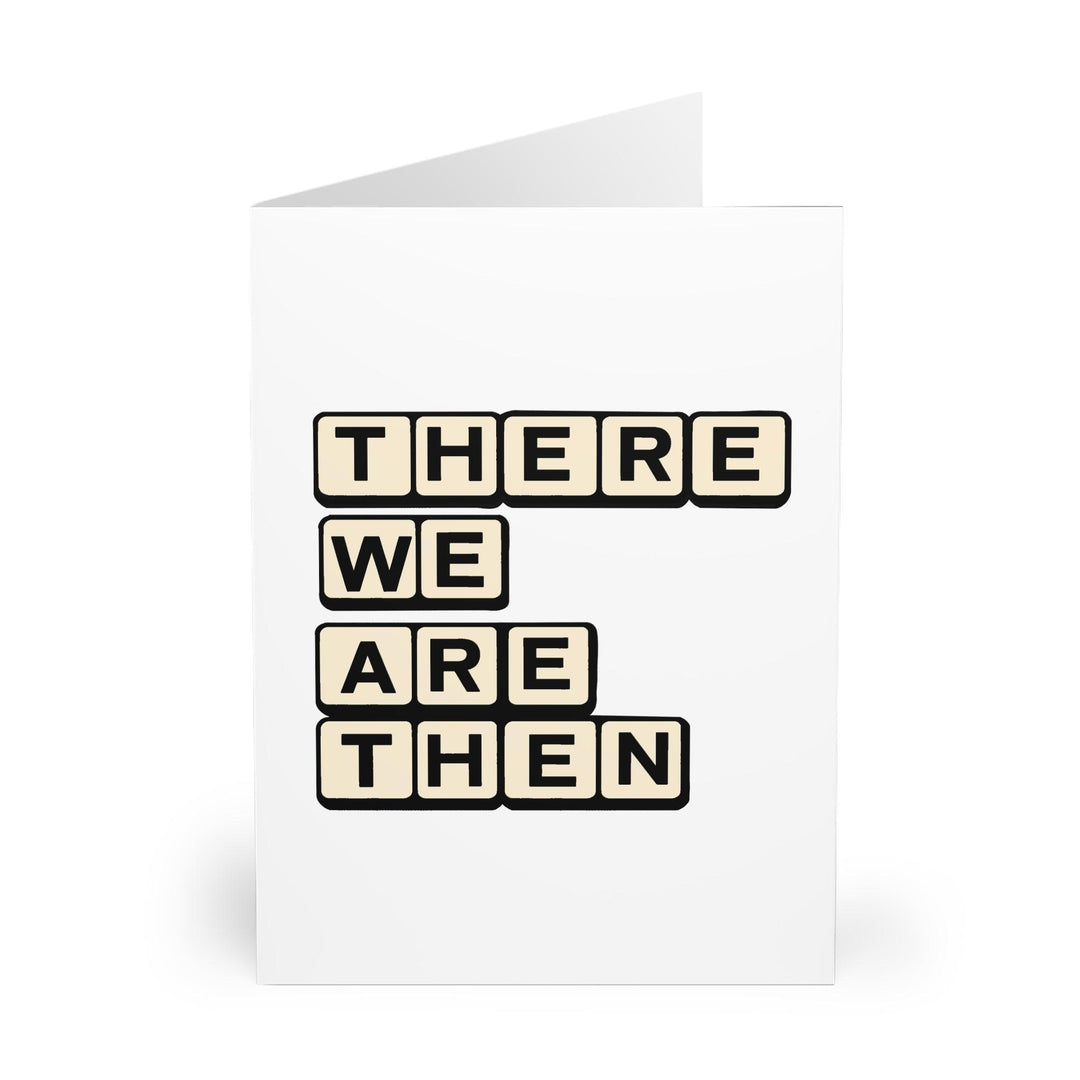 Cheeky card with a simple text-based design and the phrase 'There We Go, There TWAT.' A humorous, tongue-in-cheek card for friends with a bold sense of humor - Baby Keo