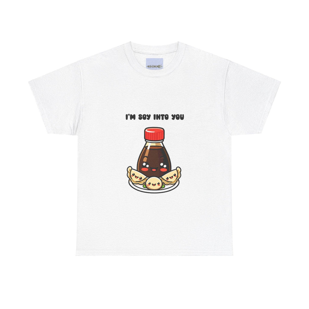 White T-shirt featuring a soy sauce bottle and a sushi roll, along with the phrase 'I'm Soy Into You.' A fun and punny design, perfect for expressing love in a light-hearted way."