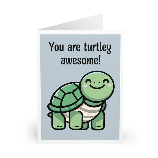 Cute greeting card featuring a cheerful turtle and the pun &