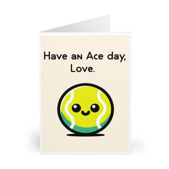 Playful card featuring a smiling ace playing card with the phrase &
