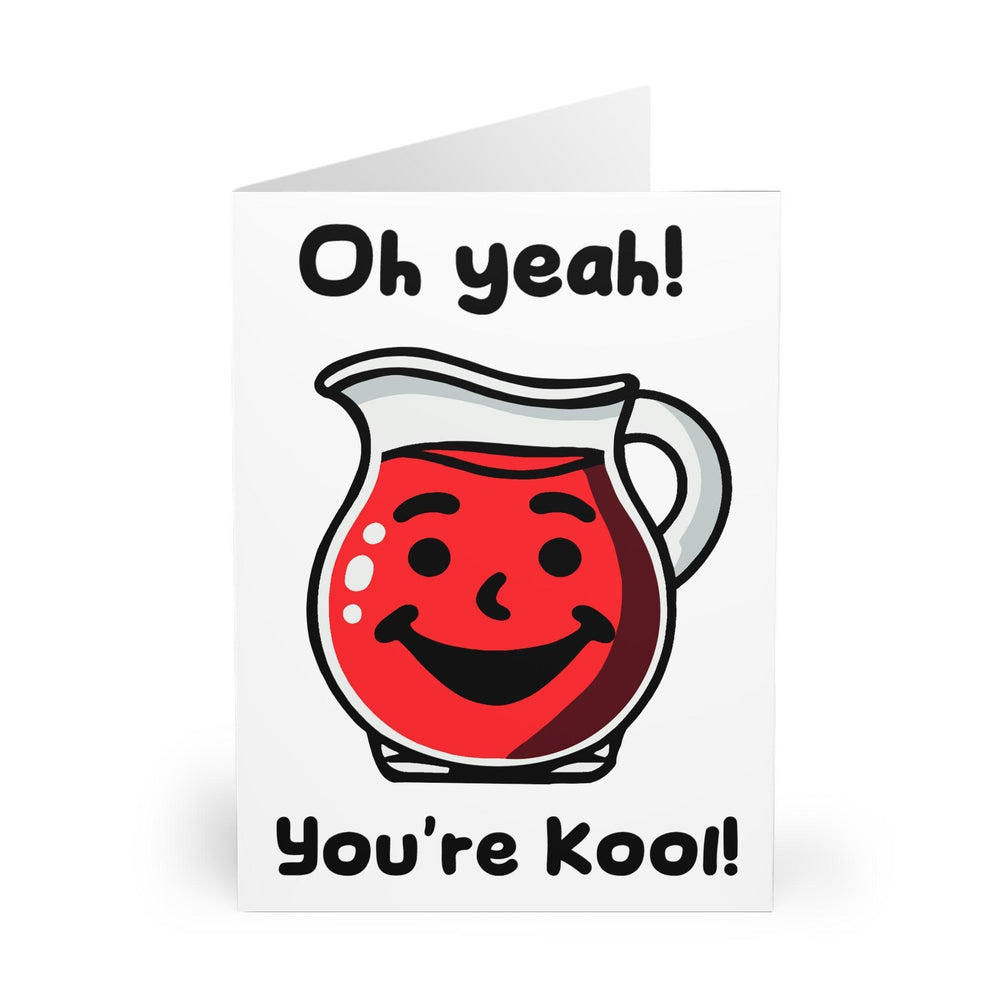 Fun greeting card featuring a Kool-Aid style character and the phrase 'Oh Yeah! You’re Kool!' Perfect for sending compliments and positivity - Baby Keo.