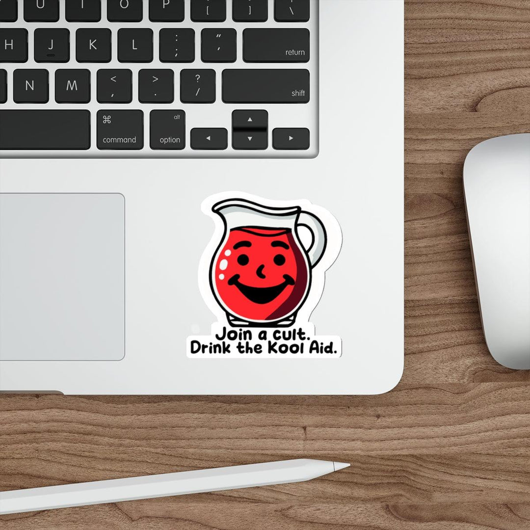 A retro-style sticker with a jug of Kool-Aid and playful text, "Join a cult, drink the kool aid." Fun and ironic. Baby Keo