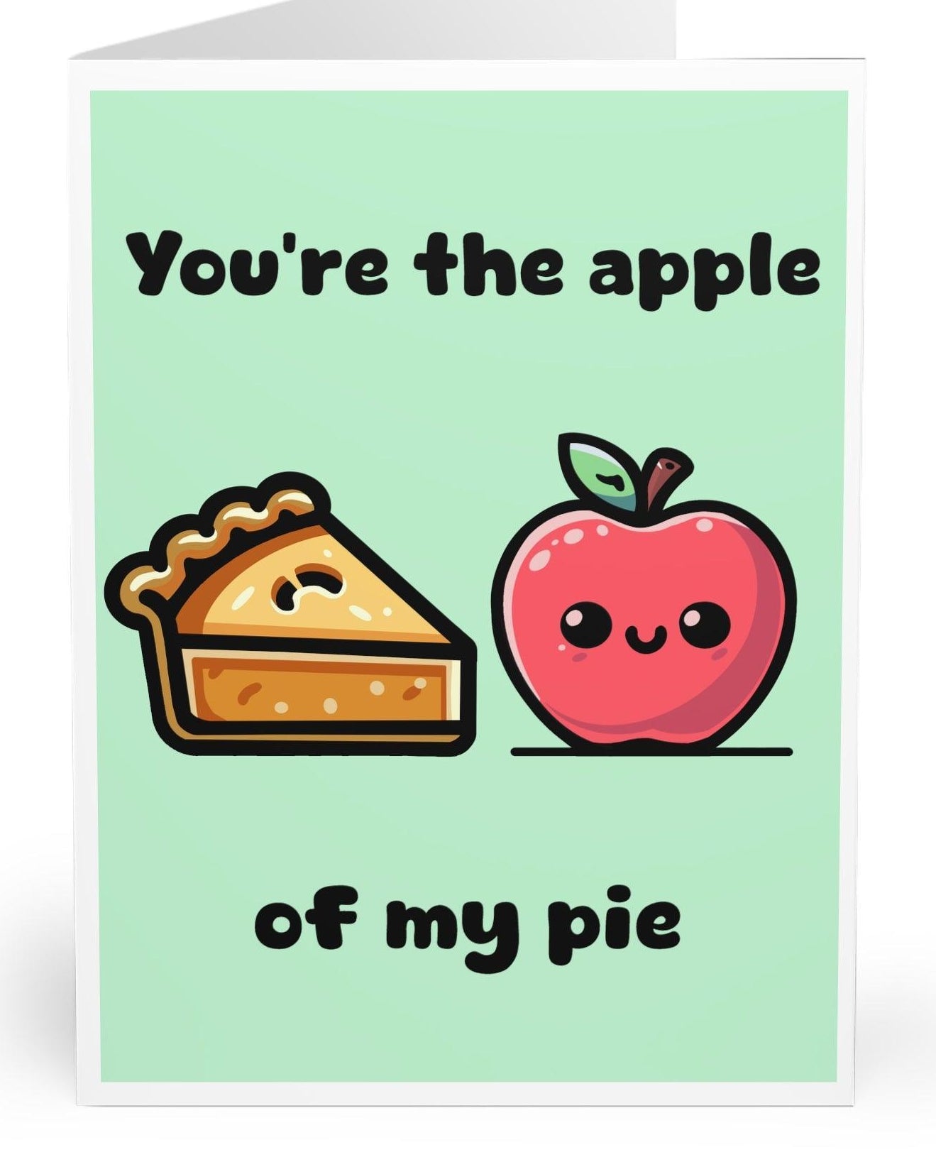 Adorable pie and apple illustration with the phrase 'You’re the Apple of My Pie.' A cute and romantic way to express affection - KEOLIX 