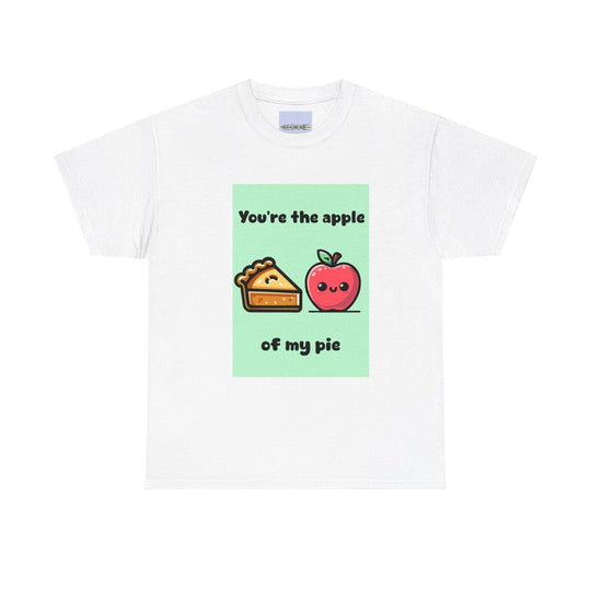 White T-shirt featuring a cartoon apple and pie with the phrase 'You're the Apple of My Pie.' A cute and punny design, great for showing appreciation to someone special.