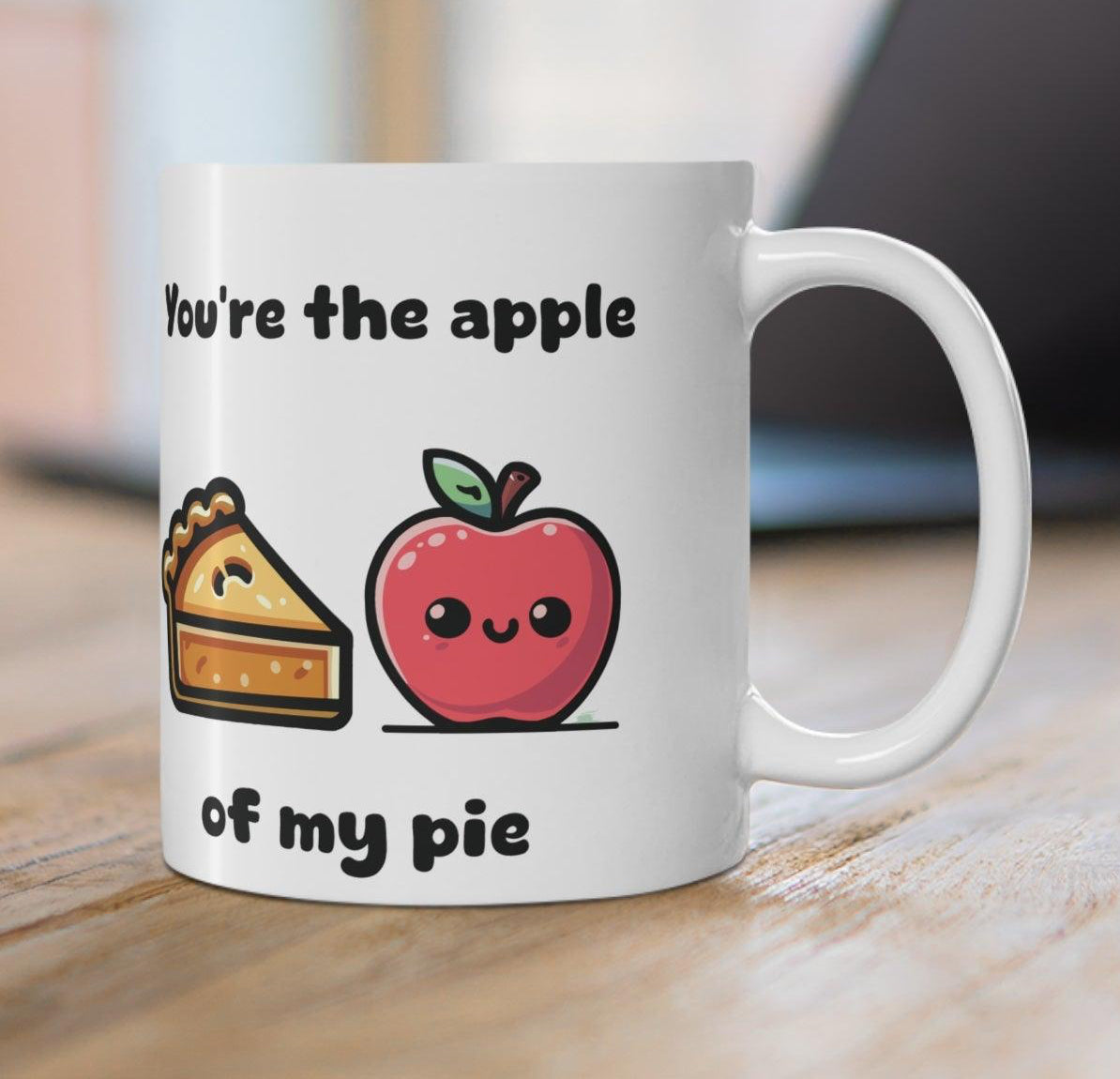 'You're the Apple of My Pie' Mug - "Charming white ceramic mug featuring an apple pie illustration and the text 'You're the Apple of My Pie,' perfect for lovers of sweet, food-themed puns." KEOLIX 