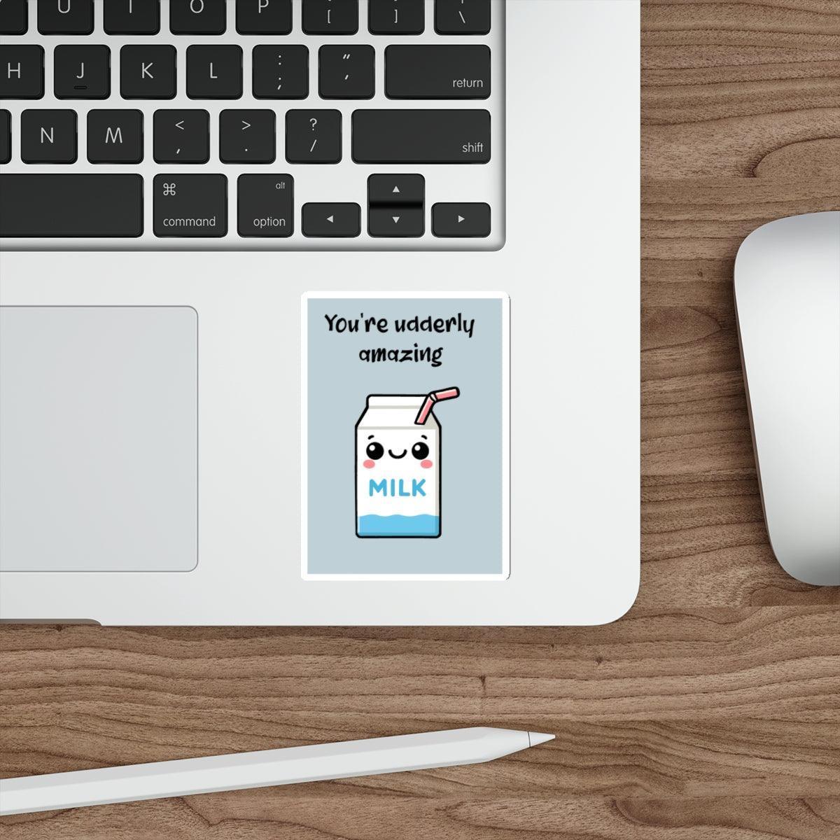 You're Udderly Amazing Waterproof Sticker  KEOLIX – A cute milk carton character with a smiling face, accompanied by the pun “You’re udderly amazing,” adding a dairy-themed positive message to any surface.