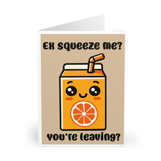 A greeting card with an illustration of an orange juice box with a face on it, and the text &