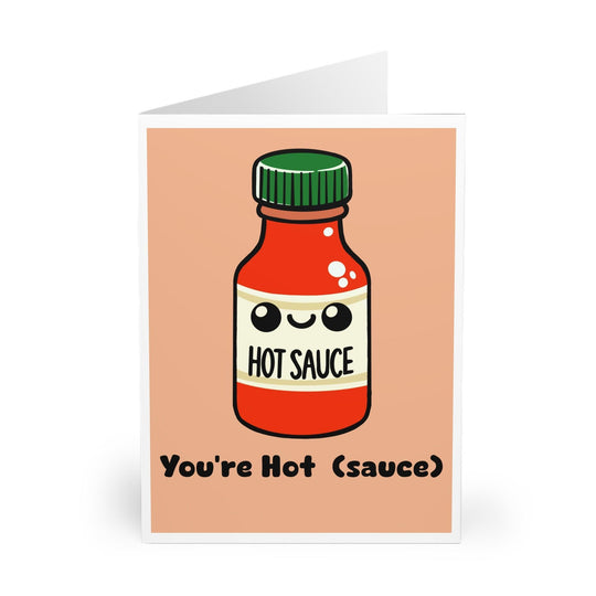 Greeting card with a cartoon illustration of a hot sauce bottle with a face on it, and the text &