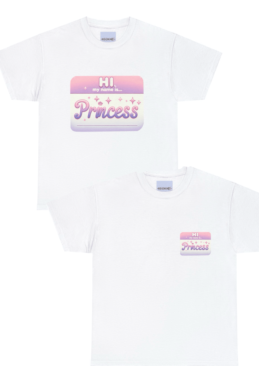 White T-shirt featuring a pastel pink and purple design with the phrase 'Hi, My Name Is Princess.' A fun and girly design, perfect for those who want to embrace their inner royalty."