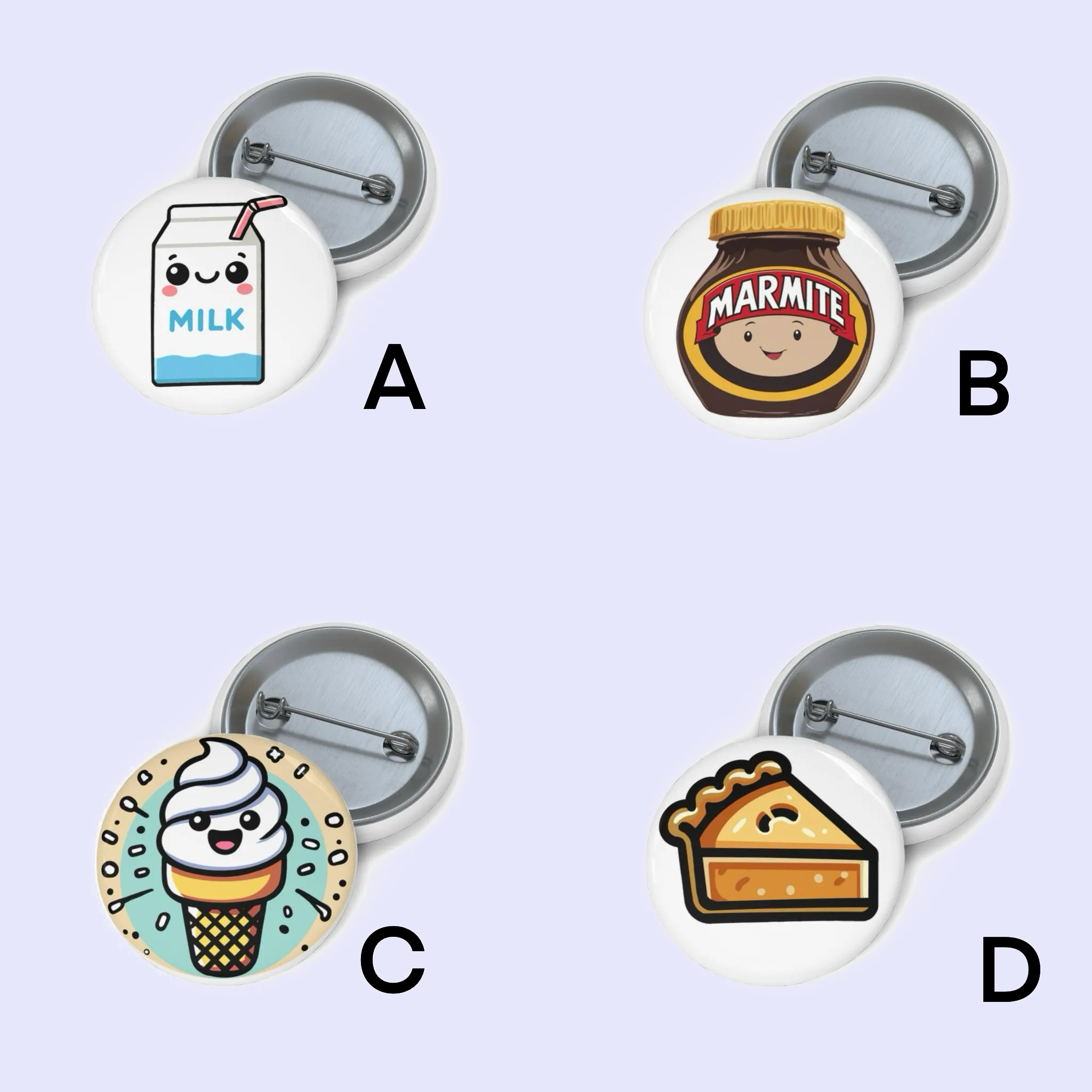 A: "Pin badge depicting a cartoon milk carton with a smiling face and blushing cheeks, labeled 'MILK'." B: "Pin badge of a Marmite jar with a friendly smiling face on the label." C: "Pin badge showing a colorful donut topped with white icing, sprinkles, and a smiling clown face." D: "Pin badge of a pie slice with a brown crust and yellow filling, topped with a cute face."