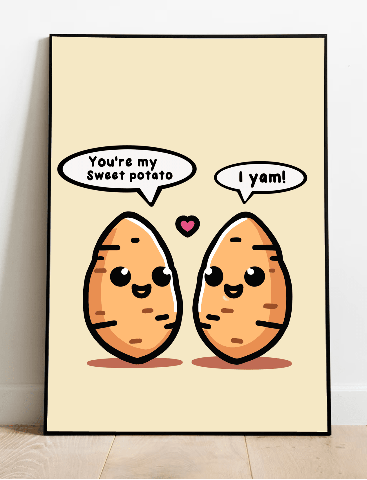 Introducing the adorable "You're My Sweet Potato Print"! This charming piece of art features two delightful cartoon sweet potatoes, each sporting a big smile as they lean against a crisp white wall. The playful dialogue between these spud buddies will warm your heart: one sweet potato says, "You're my sweet potato," while the other cheekily replies, "I yam!" To top it all off, a tiny pink heart floats between them on a soft beige background. Perfect for adding some whimsy to any space!