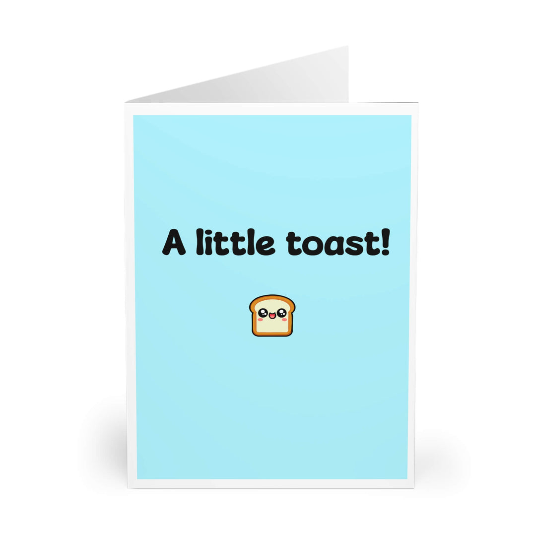 A cute and funny greeting card with a small, smiling toast illustration on a light blue background. The card reads "A little toast!" in a playful font, making it perfect for celebrations, weddings, or any occasion where a heartfelt message is needed.

