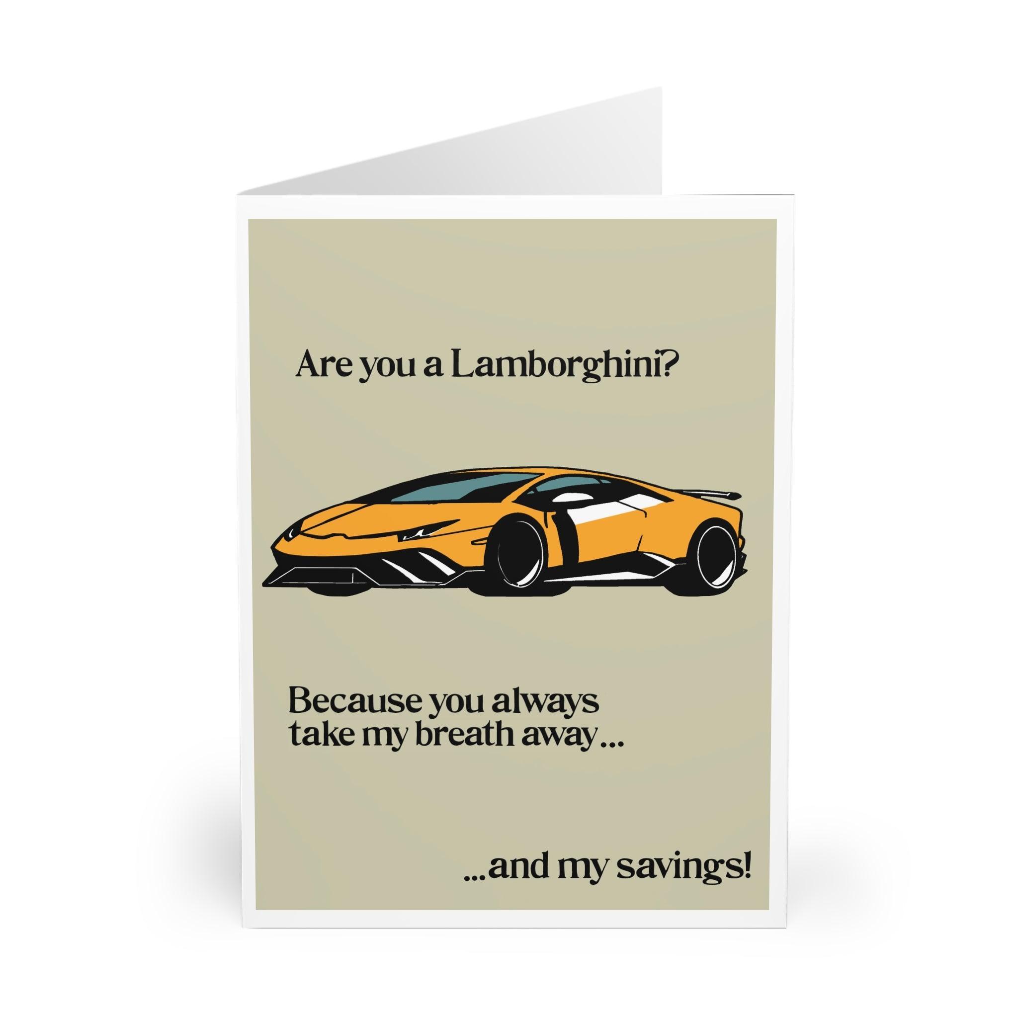 Funny greeting card featuring a sleek yellow Lamborghini with the phrase 'Are You a Lamborghini? Because You Always Take My Breath Away... And My Savings!' Perfect for car lovers or anyone with a sense of humor - Baby Keo