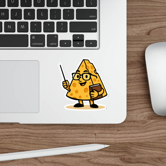 Cartoon-style vinyl sticker of a wedge of cheese with glasses and a book, smiling and giving a thumbs-up. Text reads: “This might be a bit cheesy… but you’re a brie-lliant teacher!”