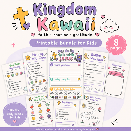 Kingdom Kawaii printable bundle for kids featuring Christian faith worksheets, prayer journal pages, Bible reading tracker and daily routine printables.